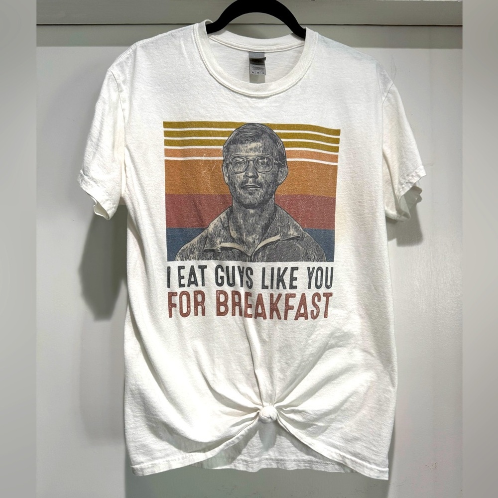 I Eat Guys Like You For Breakfast Jeffrey Dahmer serial killer T Shirt Medium